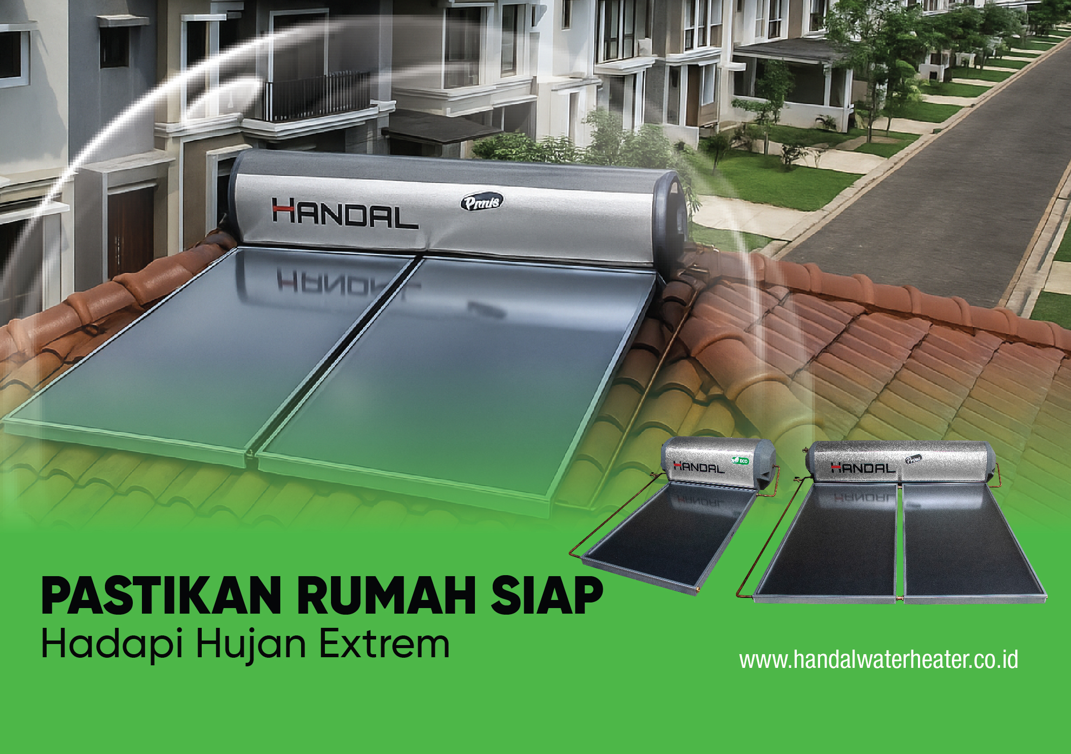 Pastikan Rumah Siap Hadapi Hujan Ekstrem: Kenyamanan Mandi Air Hangat dengan Handal Solar Water Heater