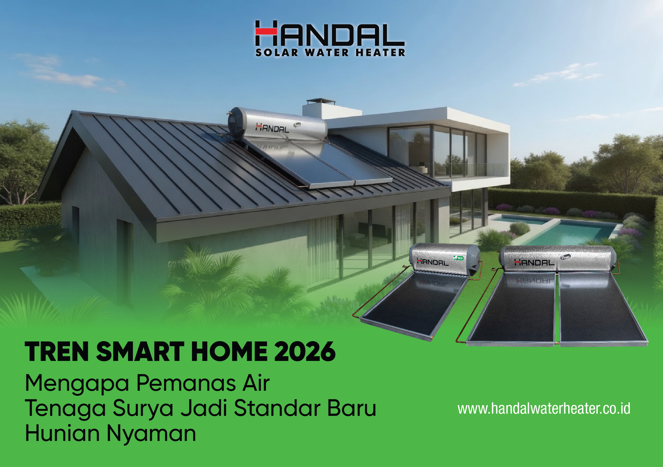 Tren Smart Home 2026: Mengapa Pemanas Air Tenaga Surya Jadi Standar Baru Hunian Nyaman